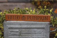 Country Primitive Hello Pumpkin Engraved Shelf Sitter Block Sign Fall Decor