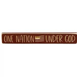 One Nation Under God Engraved Wood Stick Sign 12"